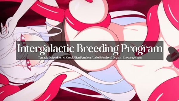 Intergalactic Breeding Program Femdom Alien Oviposition Audio With Cock And Breeding [Breeding, Cartoon, Femdom, Hentai]
