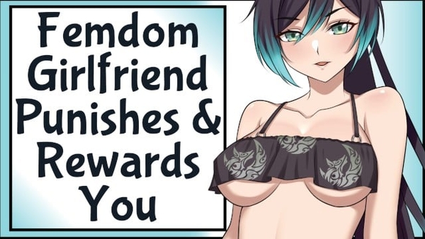 Femdom Girlfriend Spanks Rewards You [Asmr, Hentai]