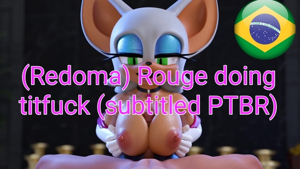 Rouge doing titjob [Redmoa] PTBR [3D, Artists]