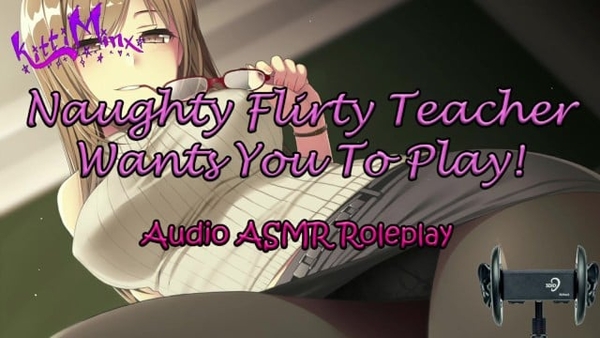 Asmr Ecchi - Wicked Flirty Teacher Wants You to Play Anime Audio Roleplay [Asmr, Hentai]