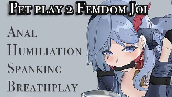 Hentai JOI Mistresss New Pet 2 Anal, Bondage, Pet Play, Femdom [Femdom, Hentai]