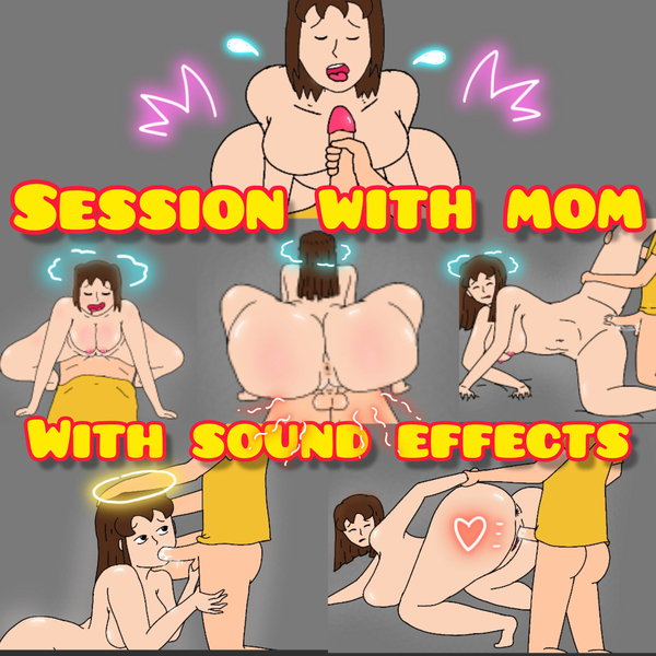 SESSION WITH MOM [2D, Artists]