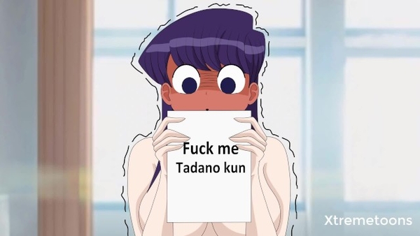 Komi-san Wants Tadano to Fuck Her - Komi San Can T Communicate - (hentai Parody) [Demon Slayer]