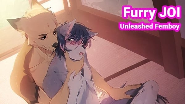 Furry JOI Unleashed Femboy [Femboy, Furry, JOI]